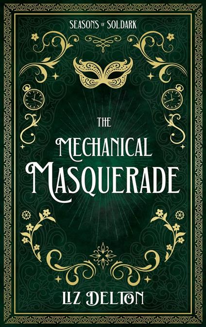 The Mechanical Masquerade