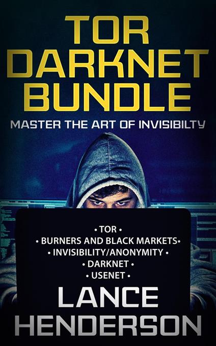 Tor Darknet Bundle: Master the Art of Invisibility