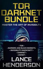 Tor Darknet Bundle: Master the Art of Invisibility