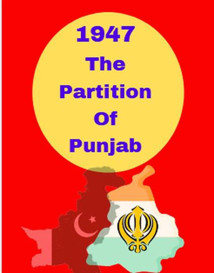 1947 The Partition Of Punjab