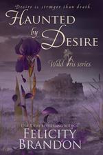 Haunted By Desire