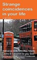 Strange coincidences in your life. Small curious events. Forebodings. Telepathy. Does it happen to you too? Quantum physics and the theory of synchronicity explain extrasensory phenomena.