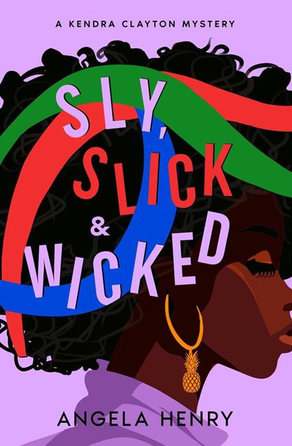 Sly, Slick & Wicked