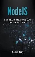 NodeJS: Programmare Web-App Con Javascript