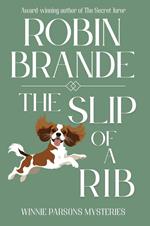 The Slip of a Rib: A Winnie Parsons Mystery