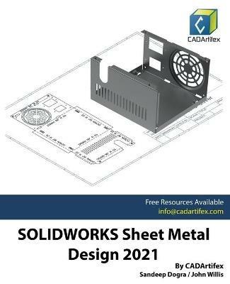 Solidworks Sheet Metal Design 2021 - Sandeep Dogra - cover