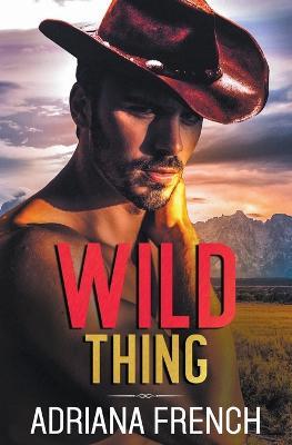 Wild Thing - Adriana French - cover