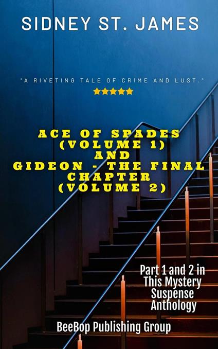 Ace of Spades (Vol. 1) & Gideon - The Final Chapter (Vol. 2)