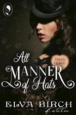 All Manner of Hats