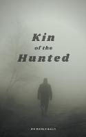 Kin of the Hunted - Eb Robichaud - cover