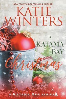 A Katama Bay Christmas - Katie Winters - cover