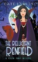 The Reluctant Renfield - Cate Lawley - cover