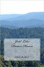 Just Like Down Home
