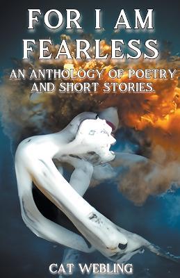 For I Am Fearless - Cat Webling - cover