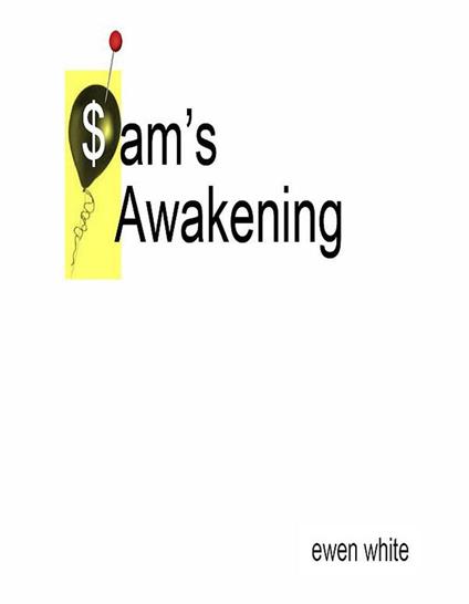 Sam's Awakening