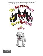 The Incredibles Scoobobell & Lucy