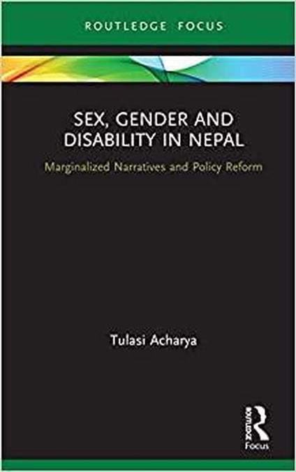 Sex, Gender and Disability in Nepal