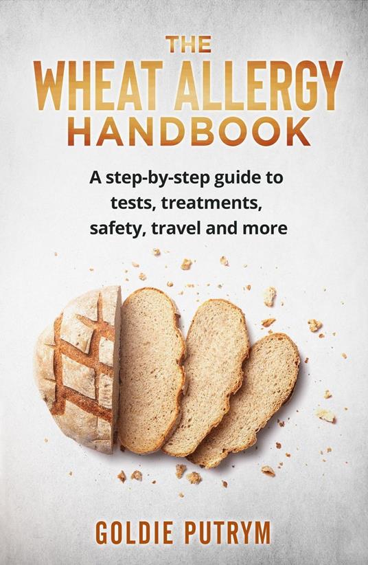 The Wheat Allergy Handbook