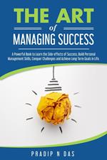 The Art of Managing Success