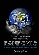 10 Things I Learned From the Global Pandemic