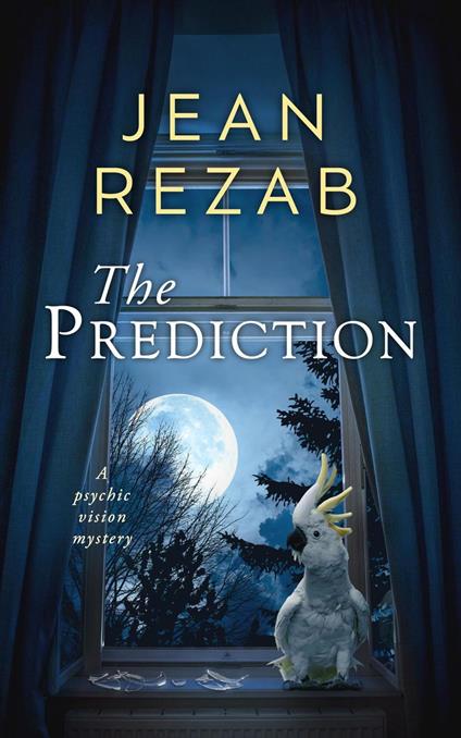 The Prediction: A Psychic Vision Mystery