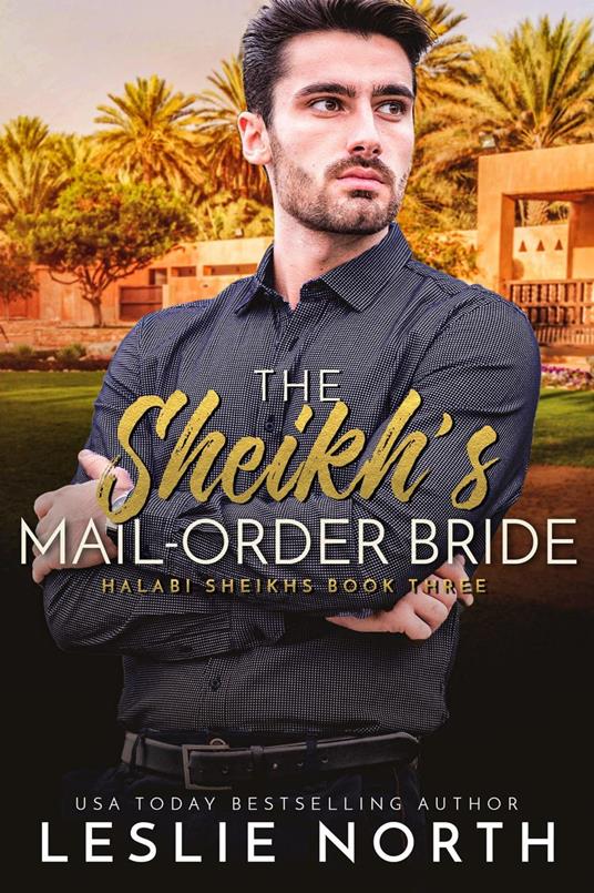 The Sheikh’s Mail-Order Bride