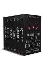 Shared By Three European Princes