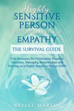 Highly Sensitive Person with High-Levels of Empathy