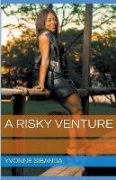 A Risky Venture - Yvonne Sibanda - cover