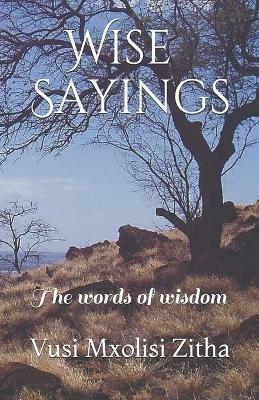 Wise Sayings - Vusi Mxolisi Zitha - cover