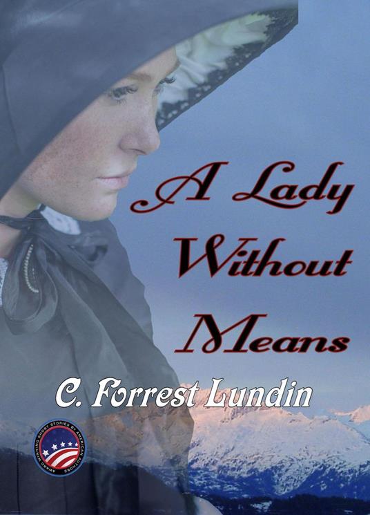A Lady Without Means