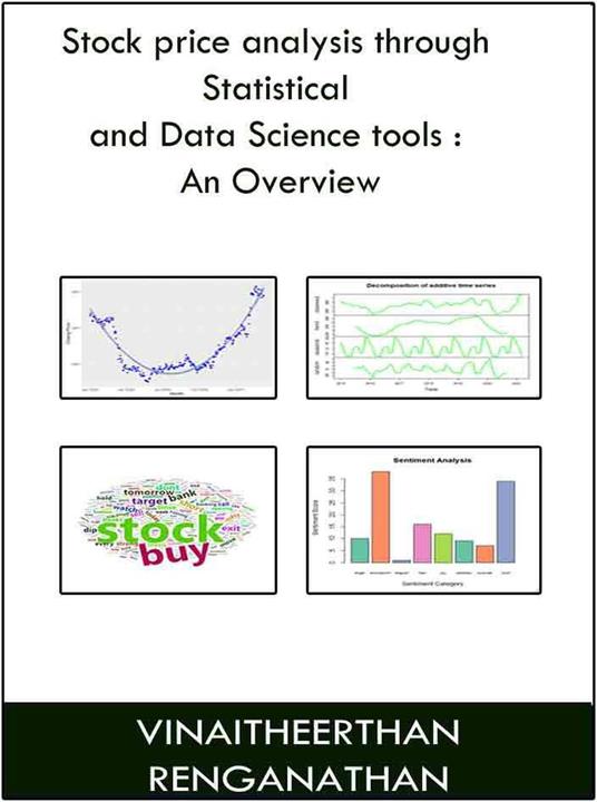 Stock Price Analysis Through Statistical And Data Science Tools: an Overview