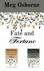 Fate and Fortune