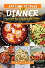 Italian Recipes For Dinner