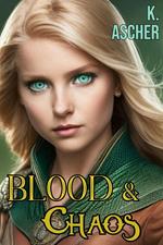 Blood & Chaos