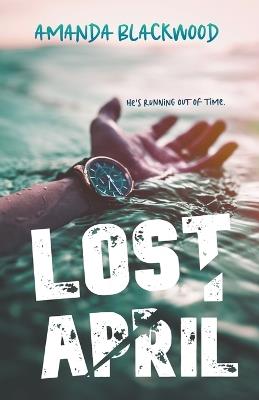 Lost April - Amanda Blackwood - cover