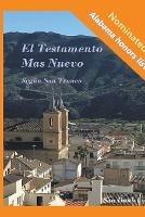 El Testamento Mas Nuevo Segun San Tronco - San Daniel - cover