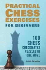100 Chess Checkmates Puzzles in One Move