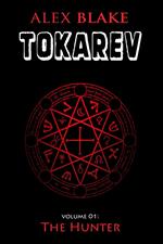 Tokarev - Volume 01 - The Hunter
