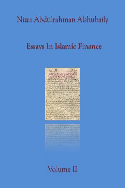 Essays In Islamic Finance II
