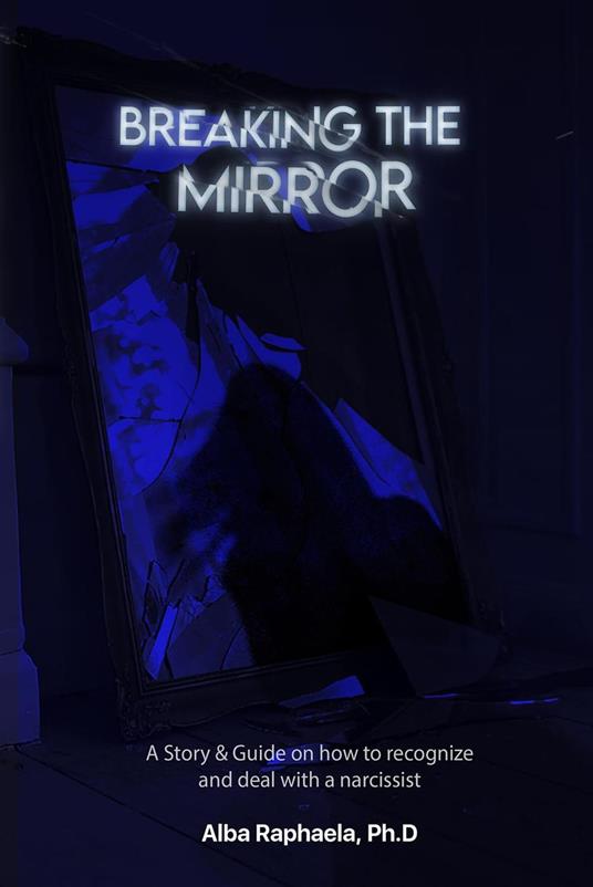 Breaking The Mirror