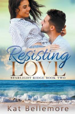 Resisting Love - Kat Bellemore - cover