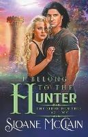 I Belong To The Hunter - Sloane McClain - cover