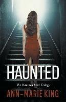 Haunted - Ann-Marie King - cover