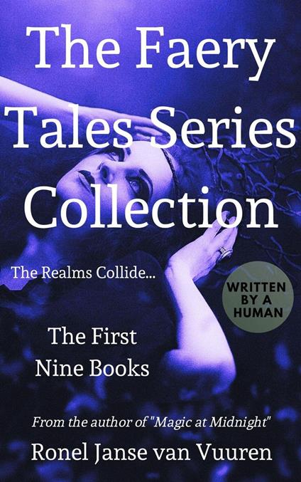 The Faery Tale Series Collection: The First Nine Books