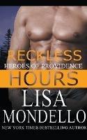 Reckless Hours - Lisa Mondello - cover