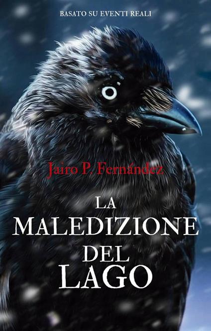 La Maledizione del Lago - Jairo Prieto - ebook