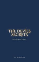 The Devil's Secrets