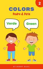 Colors: Learn Colors in English and Spanish Book for Kids
