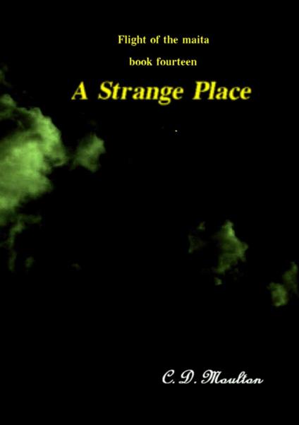 A Strange Place